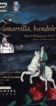Estreno de la ópera "Zamarrilla" en el Teatro Alameda. 22 de mayo de 2003