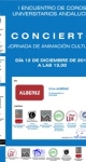 Conciertos en el marco del I Encuentro de Coros Universitarios Andaluces. Jornada de Animación Cultural. Diciembre de 2010